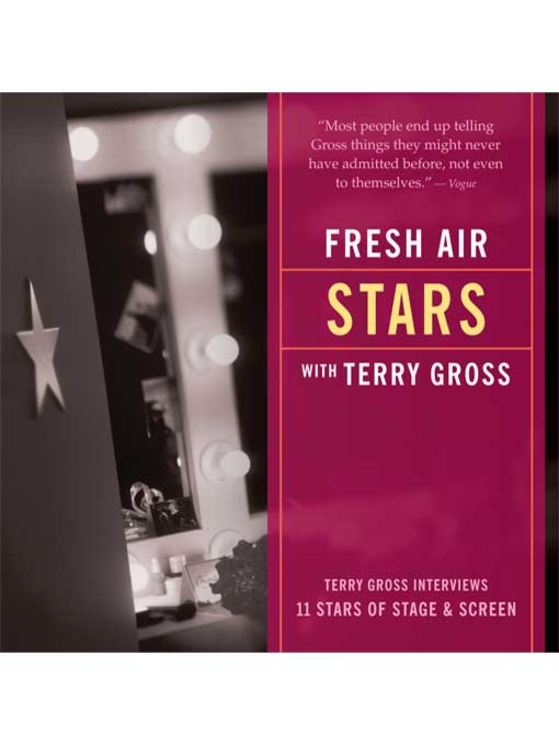 Title details for Fresh Air--Stars by Terry Gross - Wait list
